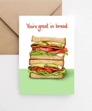 You're Great in Bread Card