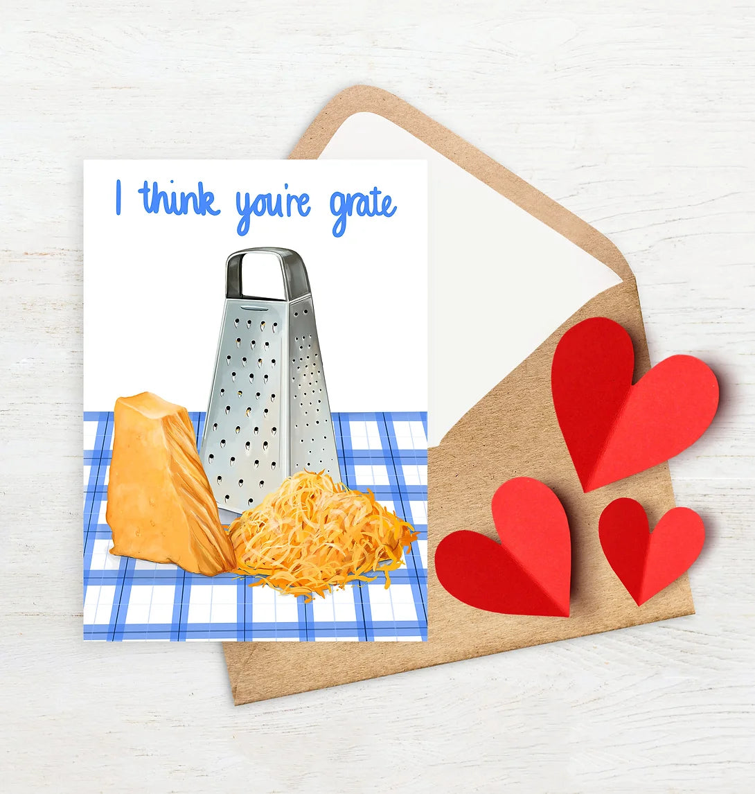 I Think You're Grate Card
